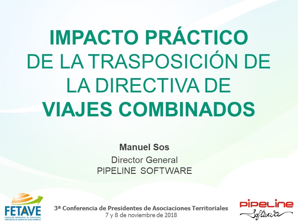 Impacto práctico de la Trasposición de la Directiva de Viajes Combinados
