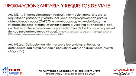 Presentación » Pipeline Software - JORNADA TECNOLÓGICA TEAM GROUP y RECORDATORIO NUEVA NORMATIVA DE VIAJES COMBINADOS